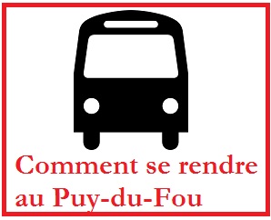 Comment se rendre au Puy du Fou coordonnées adresse du puy du fou