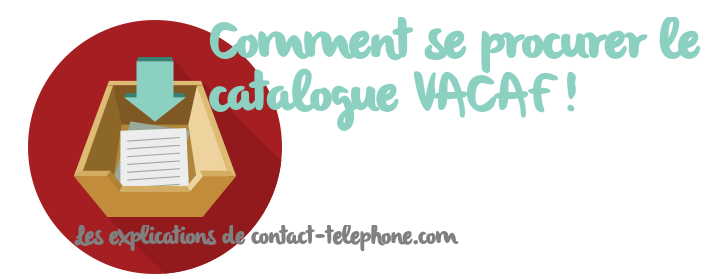 catalogues vacaf