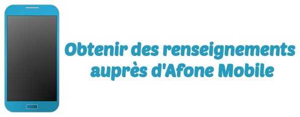 afone mobile renseignements