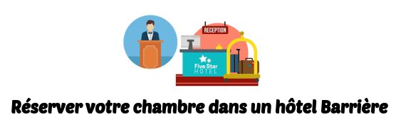 reservation hotel Barrière