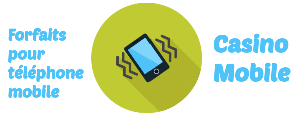 Casino Mobile forfaits