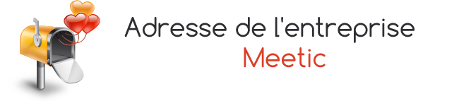 Adresse Meetic
