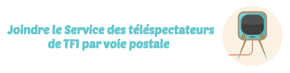 Service telespectateurs TF1