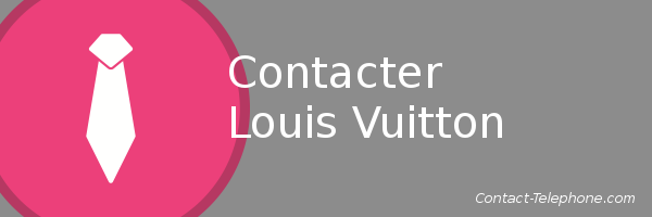 contacter louis vuitton