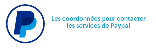 Les coordonnées pour joindre les services de Paypal.