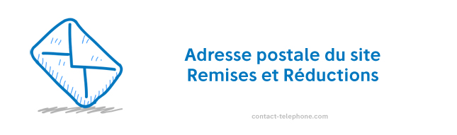 Adresse Remises et reduction