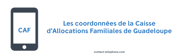 Contact CAF Guadeloupe