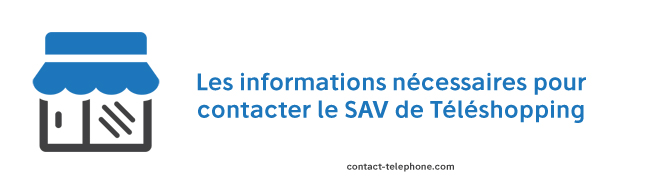 Contacter le SAV de Teleshopping