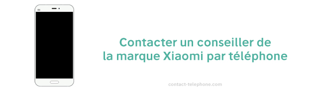 Xiaomi contact par telephone