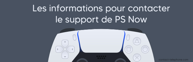 Contacter le support PS Now