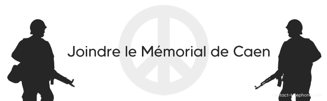 Contacter le Memorial de Caen