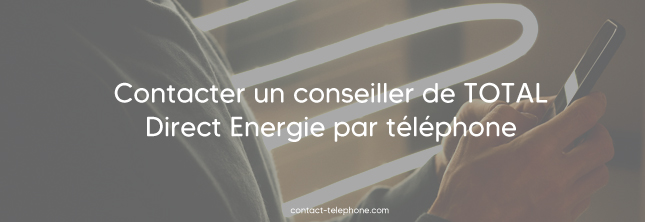 Numero de telephone de Total Direct Energie