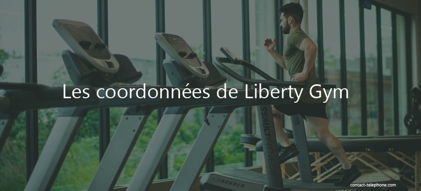 Contacter Liberty Gym