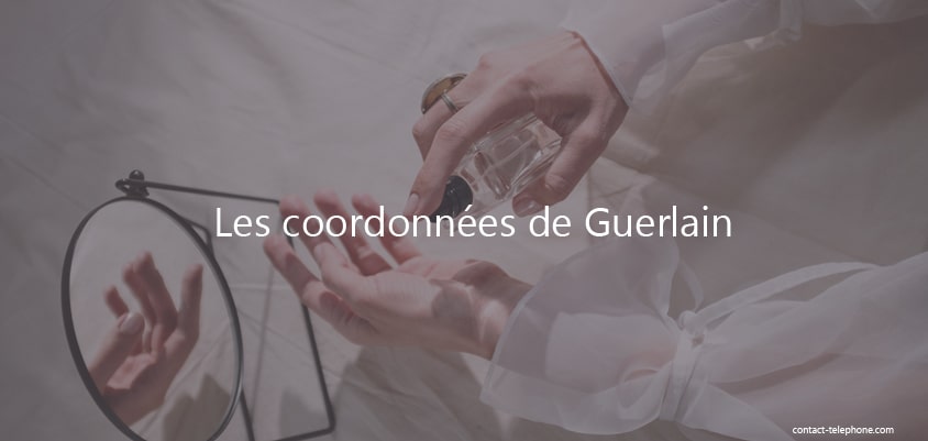 Contacter Guerlain