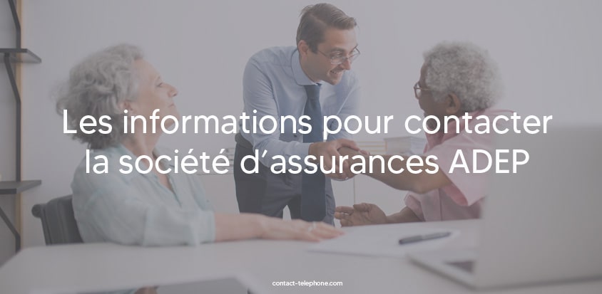 Contacter les assurances ADEP