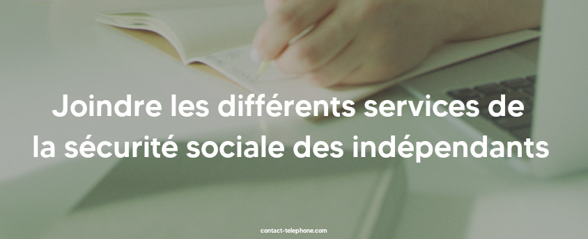 Telephone securite sociale des independants