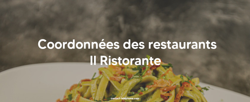 Contacter Il Ristorante