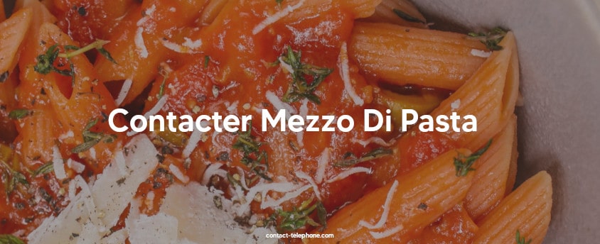 Contacter Mezzo Di Pasta