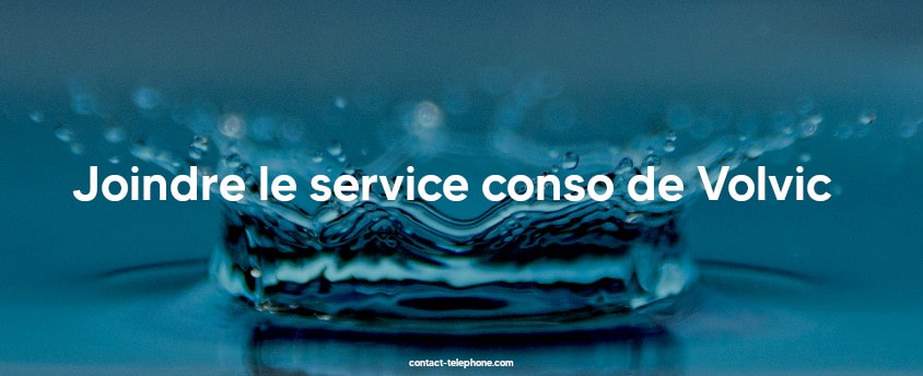 Service consommateurs Volvic